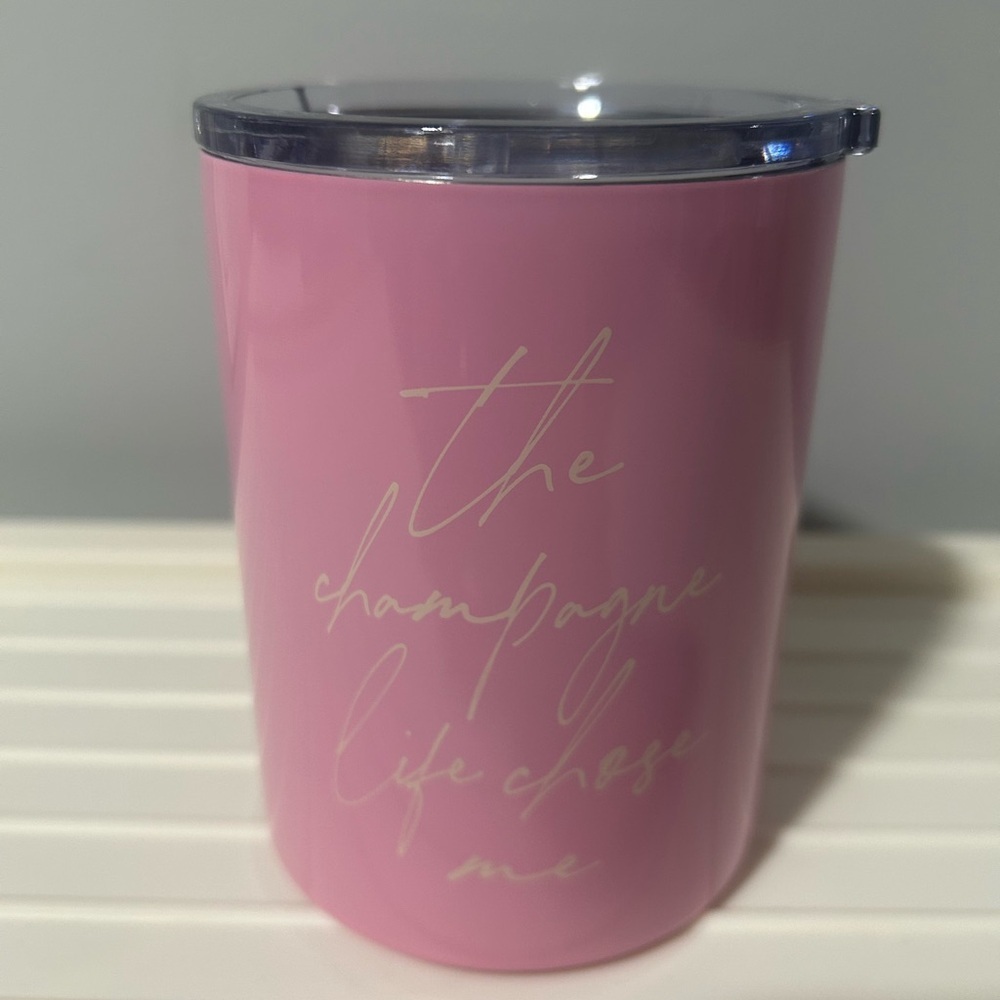 The champagne life chose me 12 oz Tumbler